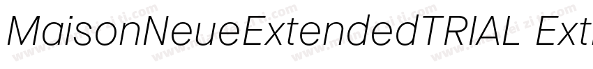 MaisonNeueExtendedTRIAL ExtraThin字体转换